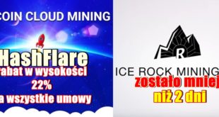 Rabat 22% w kopalni kryptowalut HashFlare. Co tam słychać w ICE ROCK MINING