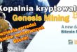Kopalnia kryptowalut Genesis Mining wznawia sprzedaż pakietów wydobywczych! 2