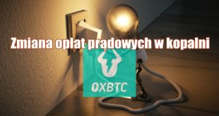 Zmiana opłat prądowych w kopalni OXBTC
