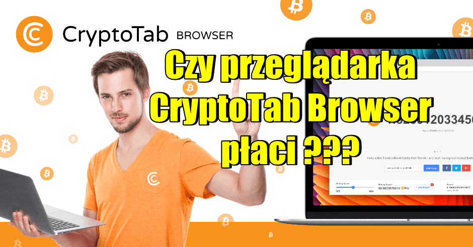 Czy przeglądarka CryptoTab Browser płaci (1)