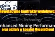 Rewelacyjne kontrakty wydobywcze w technologii 7nm oraz udziały w kopalni MycoinCloud