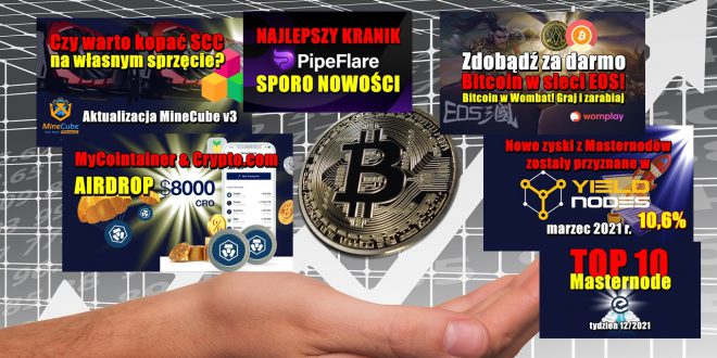 Zdobądź za darmo Bitcoin w sieci EOS! Czy warto kopać SCC na własnym sprzęcie? TOP 10 Masternode – tydzień 12/2021 MyCointainer AIRDROP