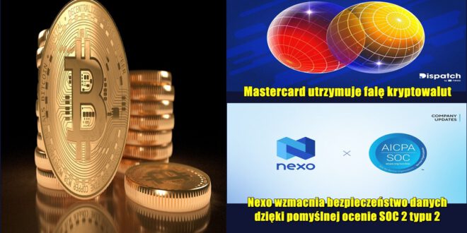 Mastercard utrzymuje falę kryptowalut. Nexo wzmacnia bezpieczeństwo danych dzięki pomyślnej ocenie SOC 2 typu 2