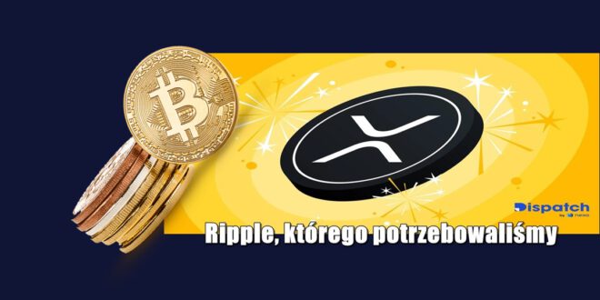 Ripple, którego potrzebowaliśmy. Zbiór informacji ze świata kryptowalut z ostatniego tygodnia