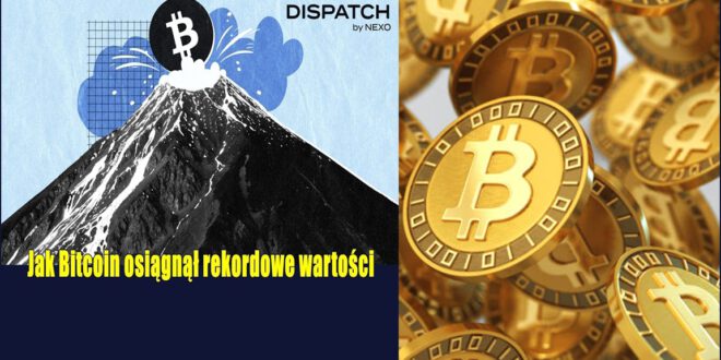 Jak Bitcoin osiągnął rekordowe wartości. Historyczny szczyt Bitcoina napędza globalną adopcję korporacyjną
