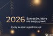 Najlepsze życzenia na Boże Narodzenie i Nowy Rok 2026 dla przedsiębiorców LegioBiznes