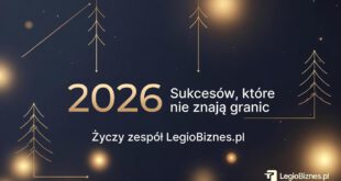 Najlepsze życzenia na Boże Narodzenie i Nowy Rok 2026 dla przedsiębiorców LegioBiznes